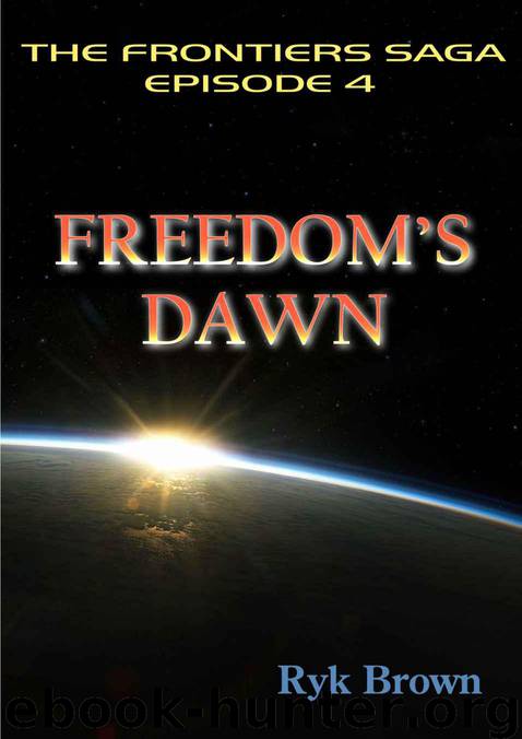 Ep.#4 - "Freedom's Dawn by Ryk Brown