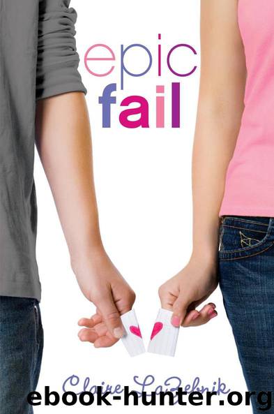 Epic Fail by Claire LaZebnik