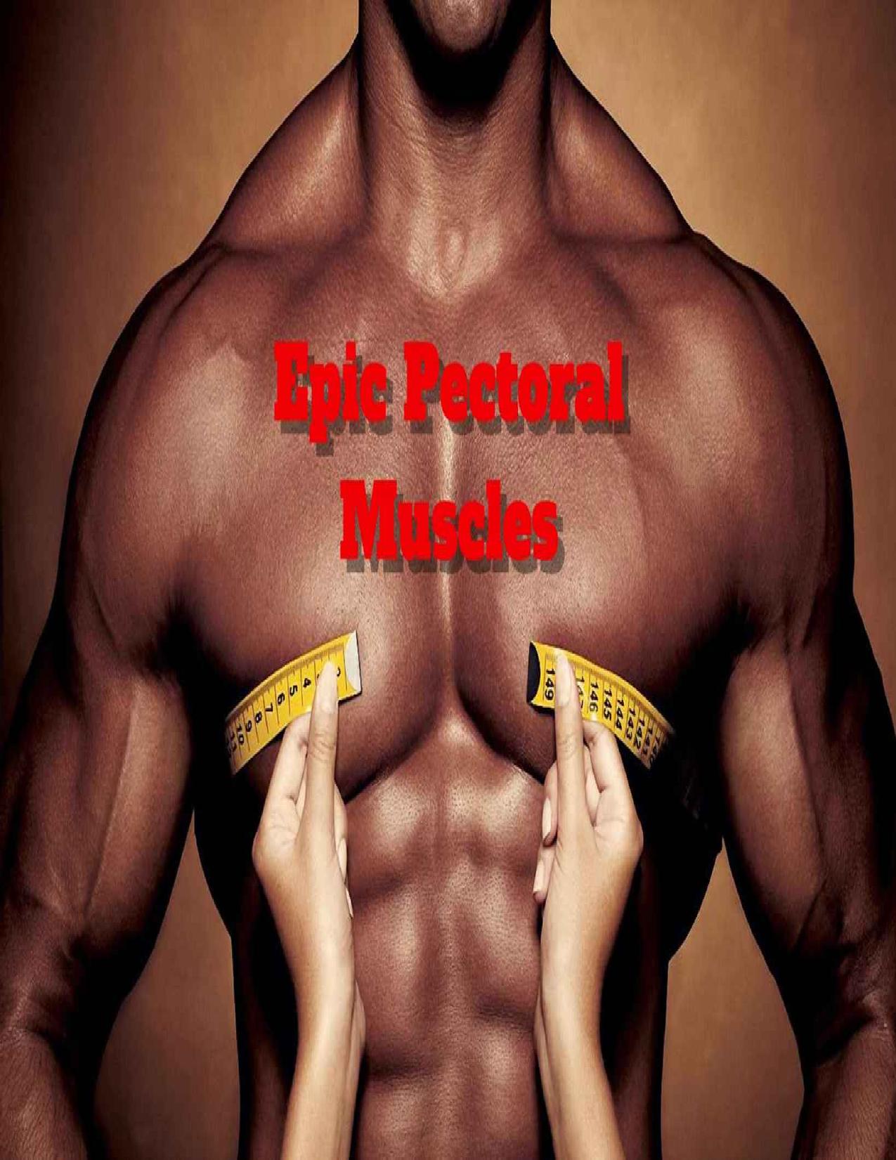 Epic Pectoral Muscles by Vas Relax
