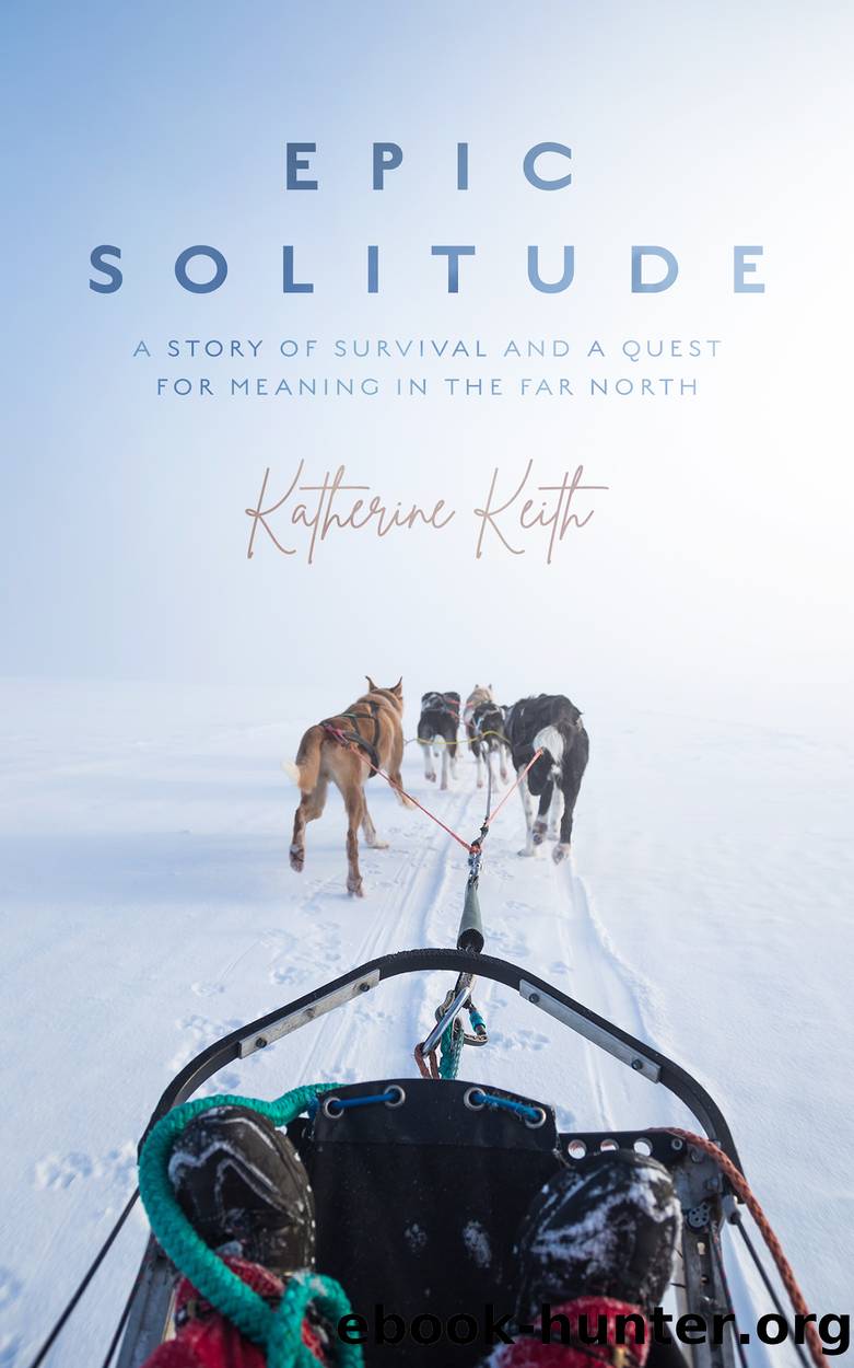 Epic Solitude by Katherine Keith