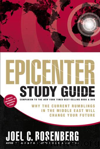 Epicenter Study Guide by Joel C. Rosenberg