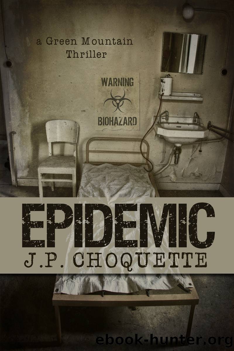Epidemic by J.P. Choquette