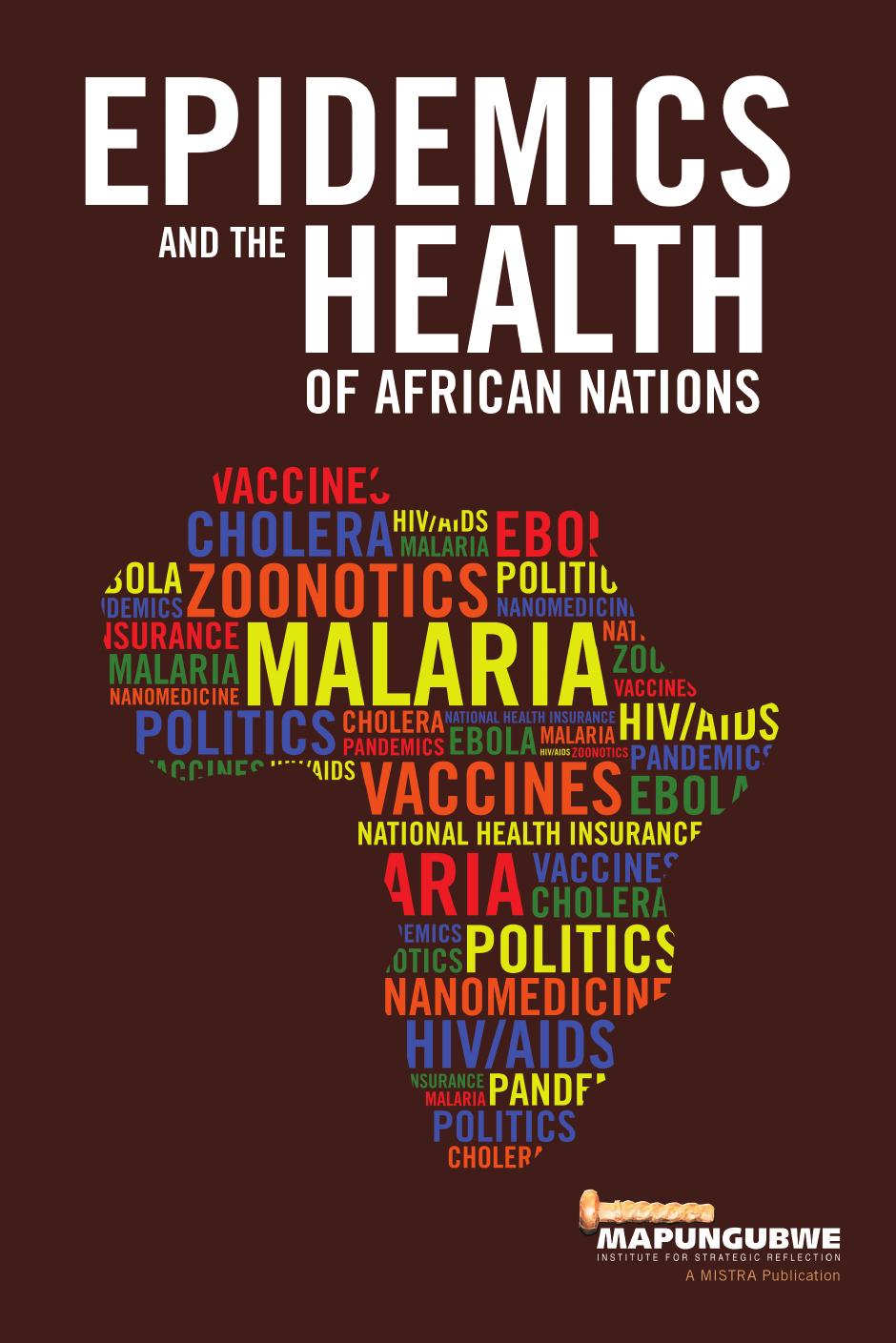 Epidemics and the Health of African Nations by Zamanzima Mazibuko