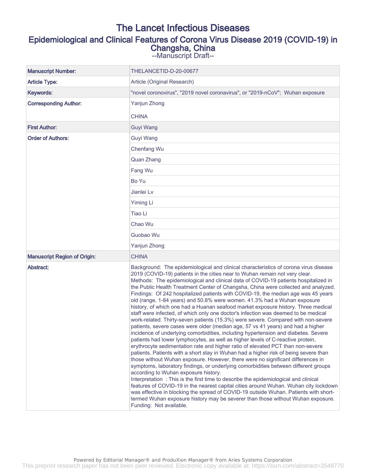 Epidemiological and Clinical Features of Corona Virus Disease 2019 (COVID-19) in Changsha, China by Guyi Wang