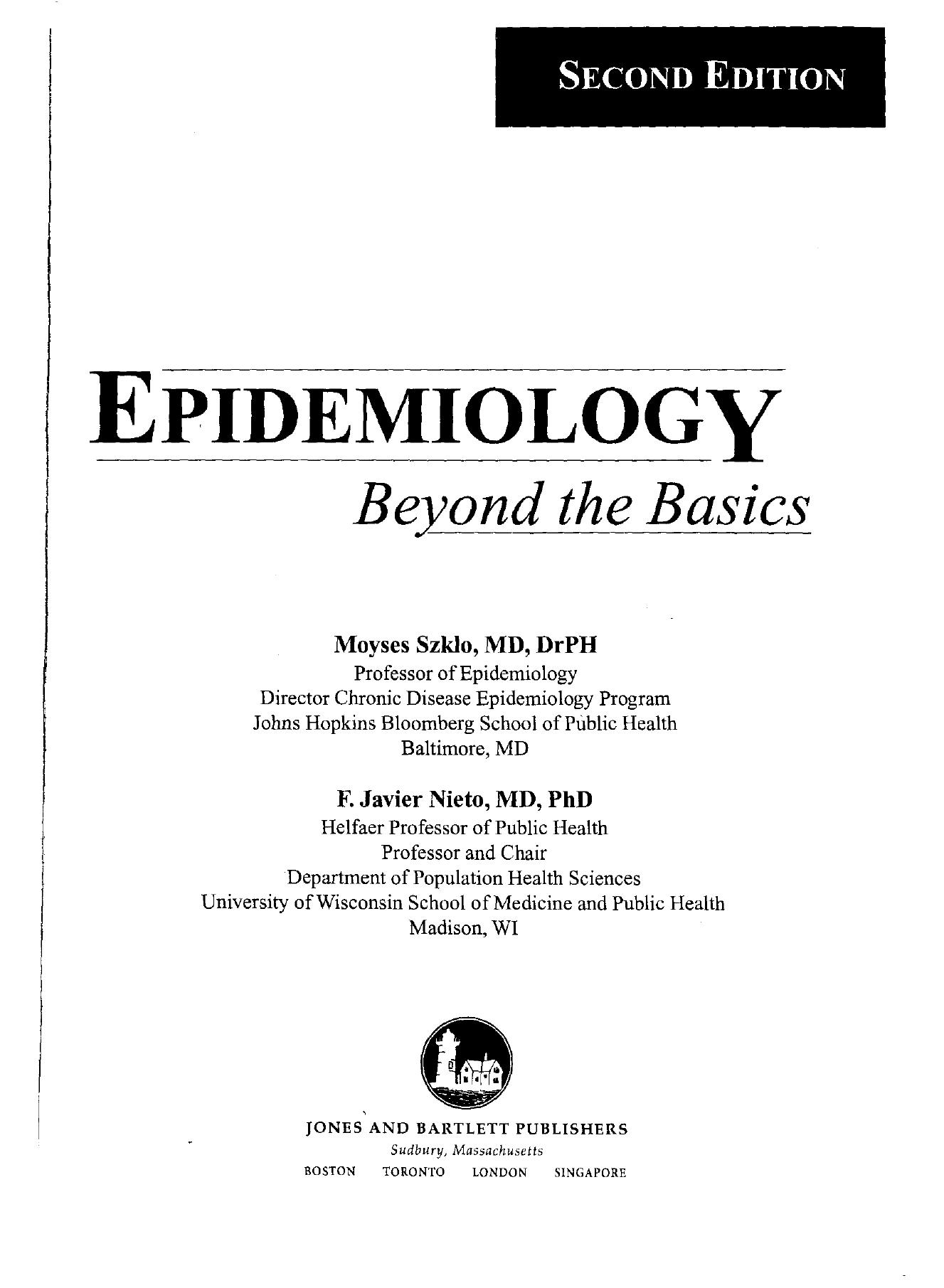 Epidemiology Beyond The Basics by Mosyes Szklo & F. Javier Nieto
