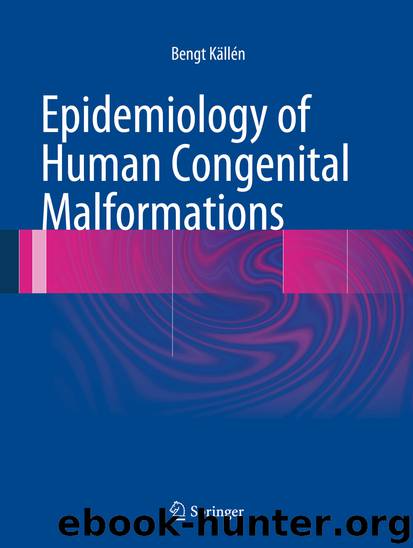 Epidemiology of Human Congenital Malformations by Bengt Källén