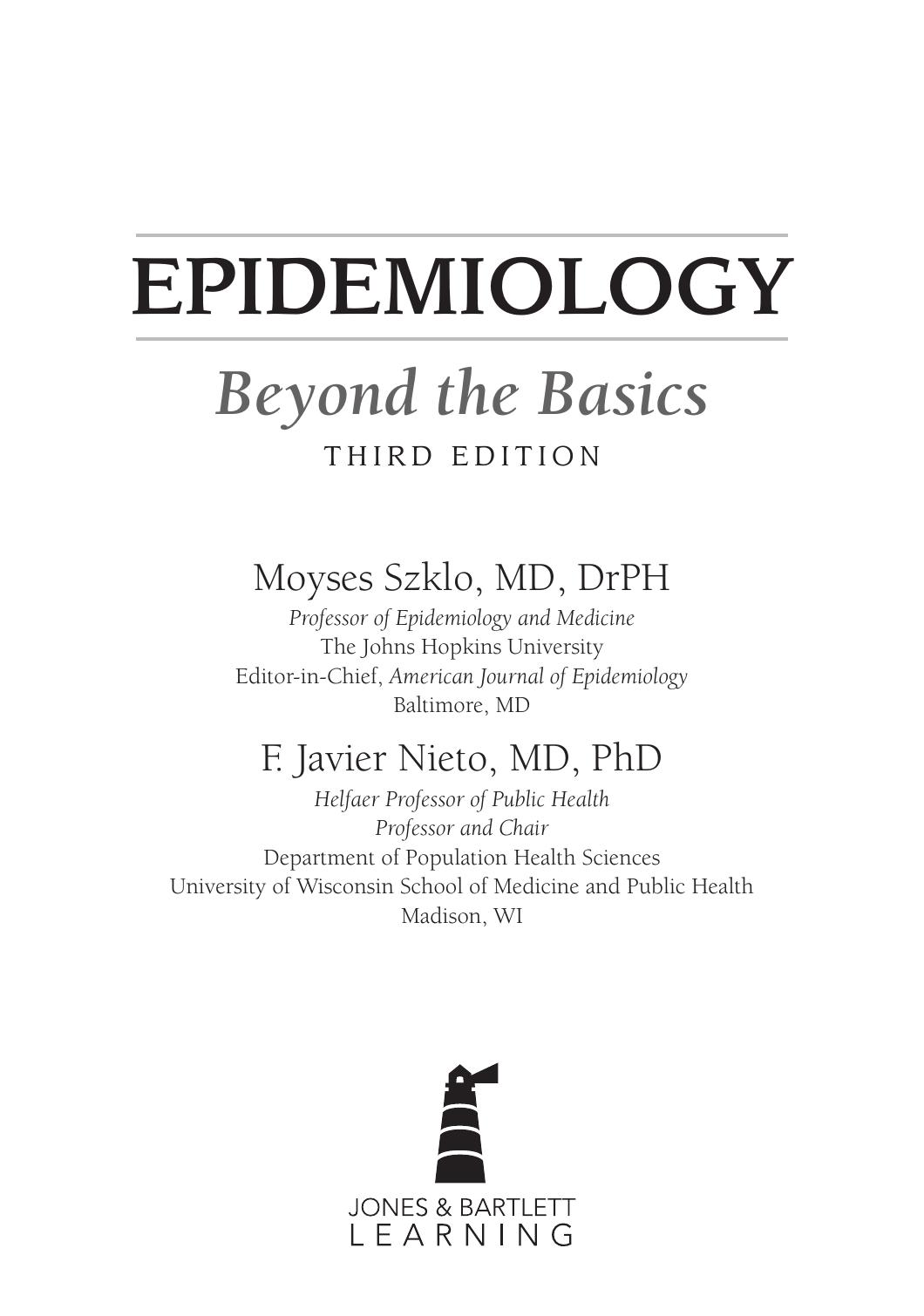 Epidemiology: Beyond the Basics by Moyses Szklo Javier Nieto