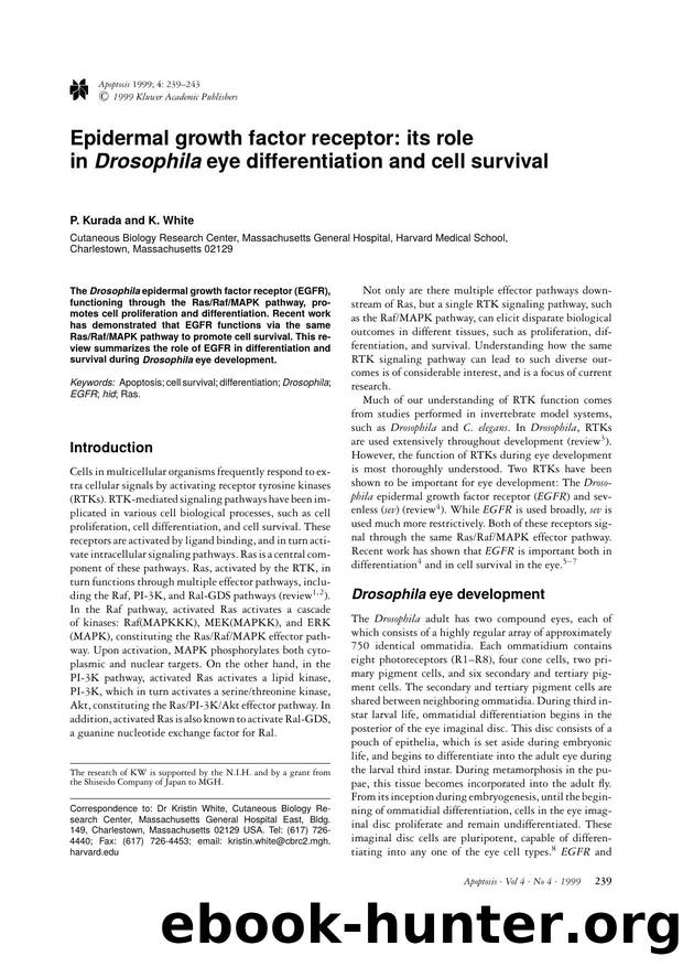Epidermal growth factor receptor: its role in Drosophila eye differentiation and cell survival by Unknown