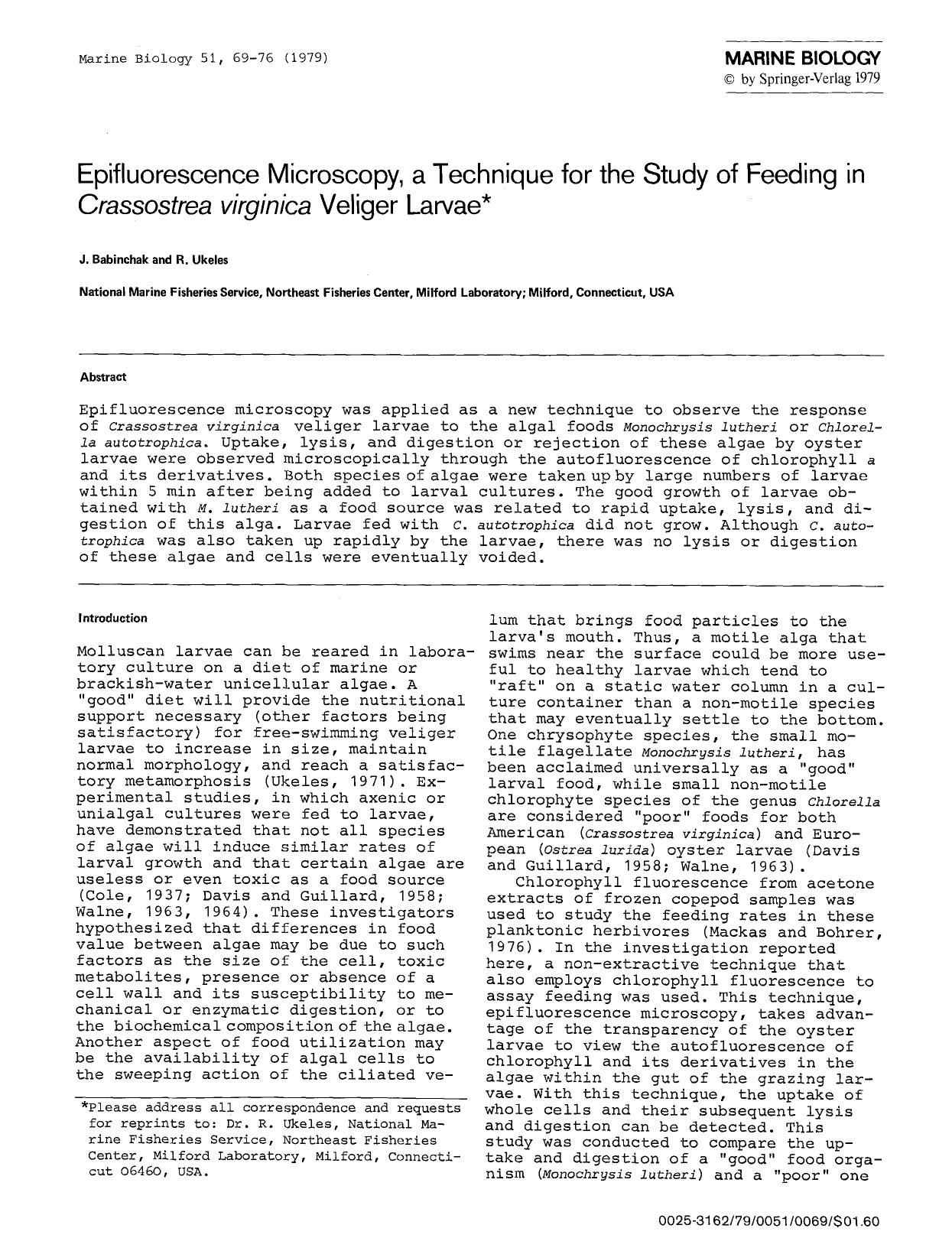 Epifluorescence microscopy, a technique for the study of feeding in <Emphasis Type="Italic">Crassostrea virginica<Emphasis> veliger larvae by Unknown