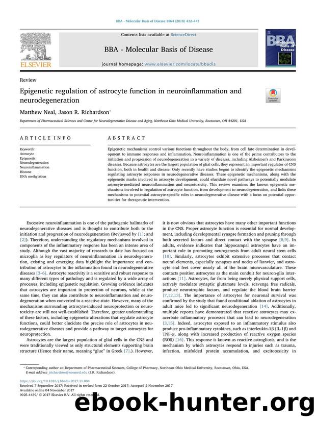 Epigenetic regulation of astrocyte function in neuroinflammation and neurodegeneration by Matthew Neal & Jason R. Richardson