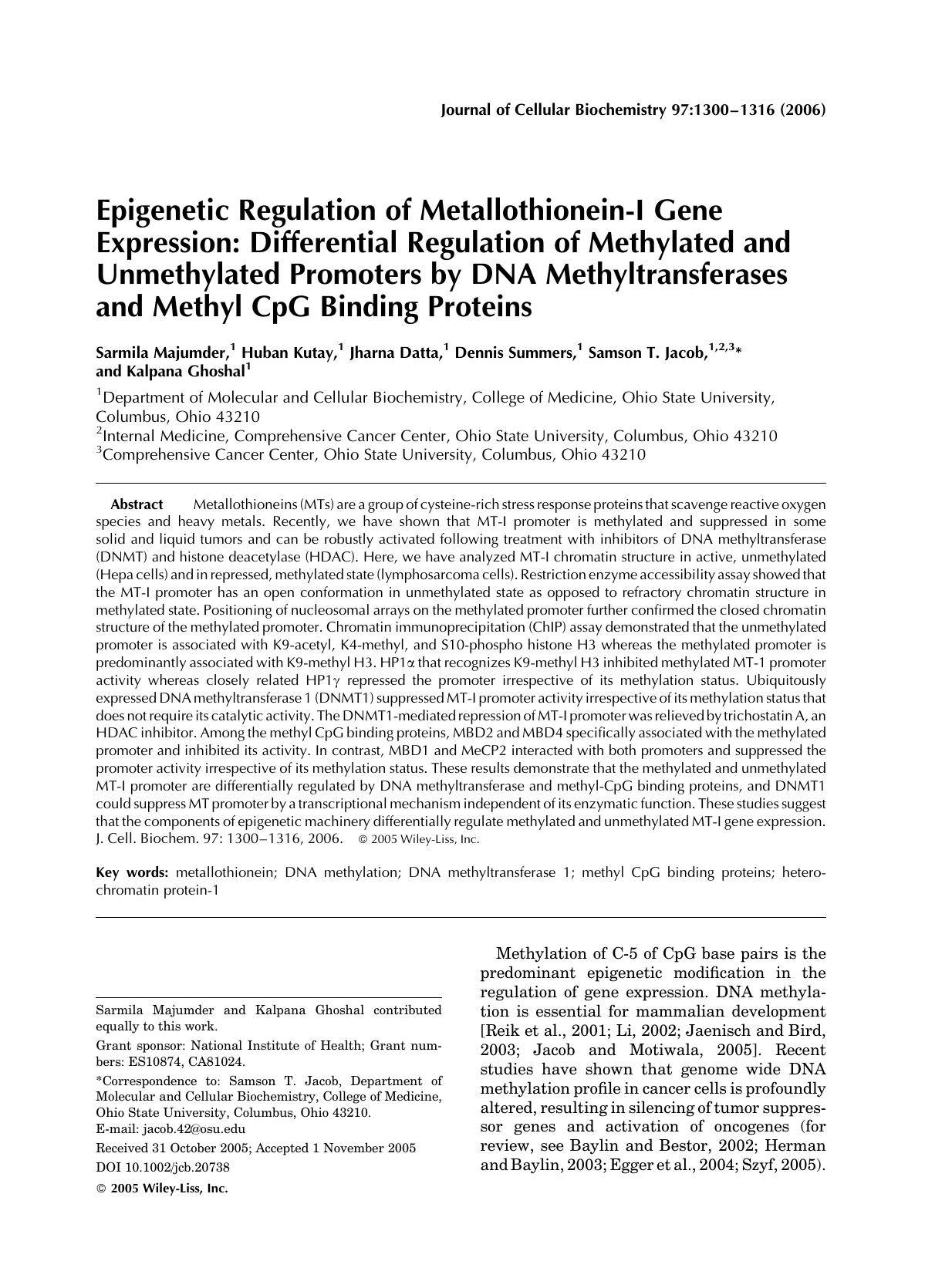 Epigenetic regulation of metallothionein-i gene expression: Differential regulation of methylated and unmethylated promoters by DNA methyltransferases and methyl CpG binding proteins by Unknown