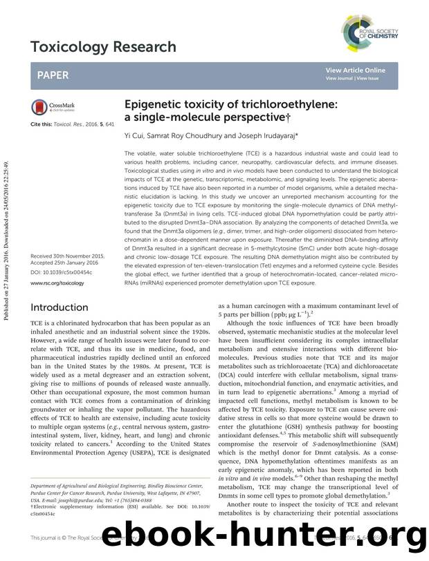 Epigenetic toxicity of trichloroethylene: a single-molecule perspective by Yi Cui Samrat Roy Choudhury Joseph Irudayaraj