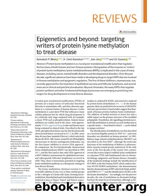 Epigenetics and beyond: targeting writers of protein lysine methylation to treat disease by Kamakoti P. Bhat & H. Ümit Kaniskan & Jian Jin & Or Gozani