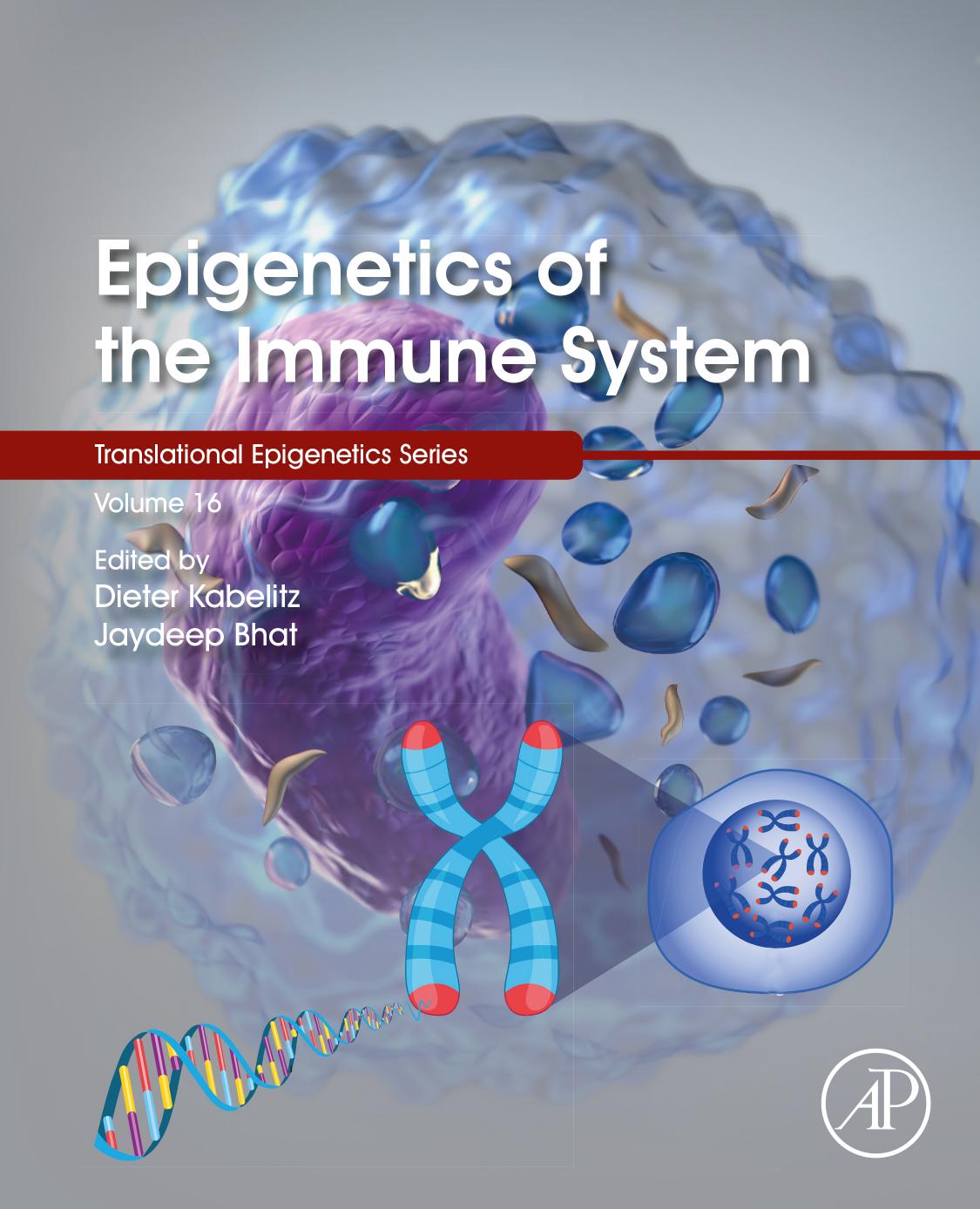 Epigenetics of the Immune System by Dieter Kabelitz & Jaydeep Bhat