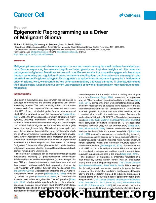 Epigenomic Reprogramming as a Driver of Malignant Glioma by Richard E. Phillips & Alexey A. Soshnev & C. David Allis