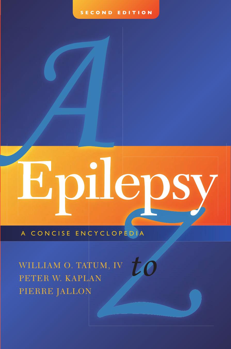 Epilepsy a to Z: A Concise Encyclopedia by unknow