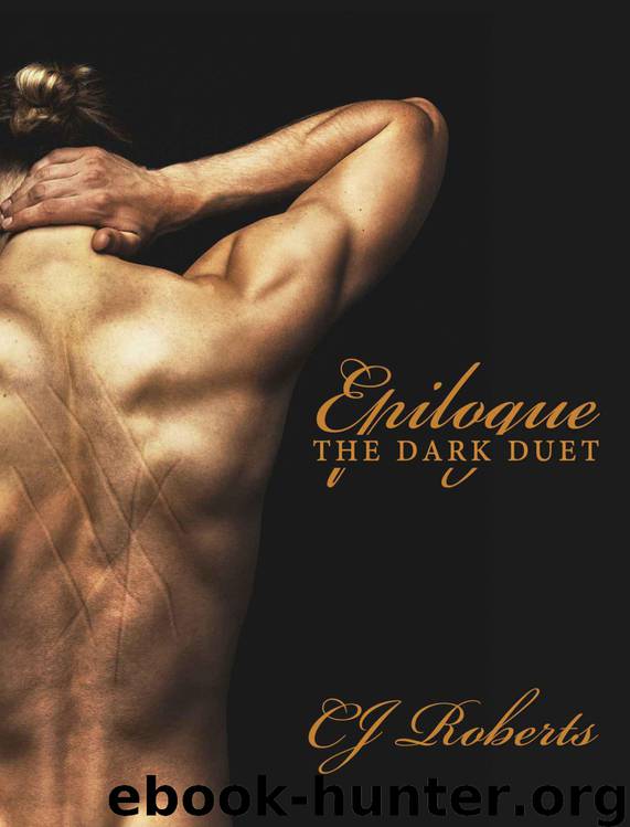 Epilogue (The Dark Duet: Book 3) by Roberts CJ