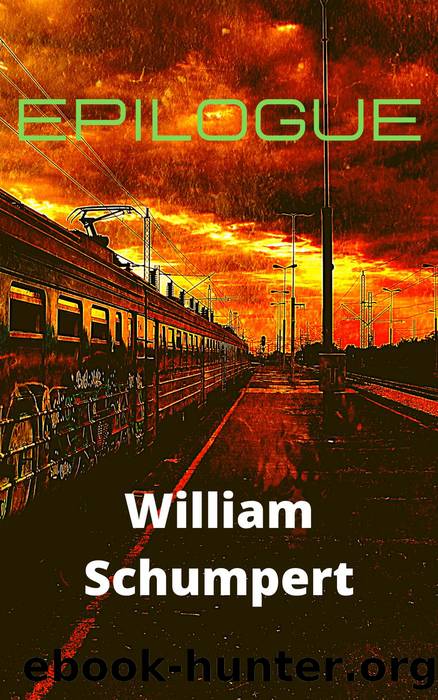 Epilogue by William Schumpert