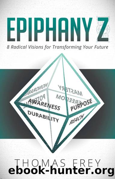 Epiphany Z by Thomas Frey