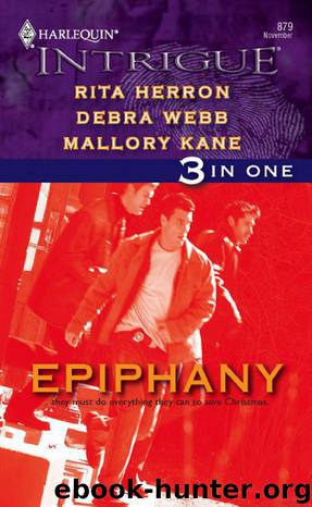 Epiphany by Rita Herron & Mallory Kane & Debra Webb