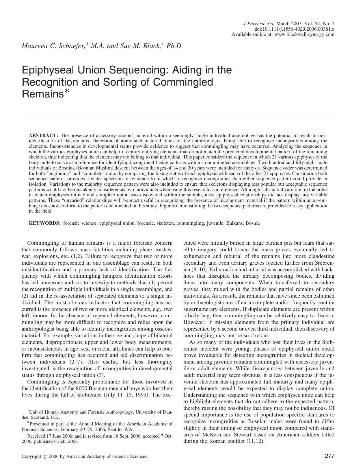 Epiphyseal Union Sequencing: Aiding in the Recognition and Sorting of Commingled Remains* by Unknown