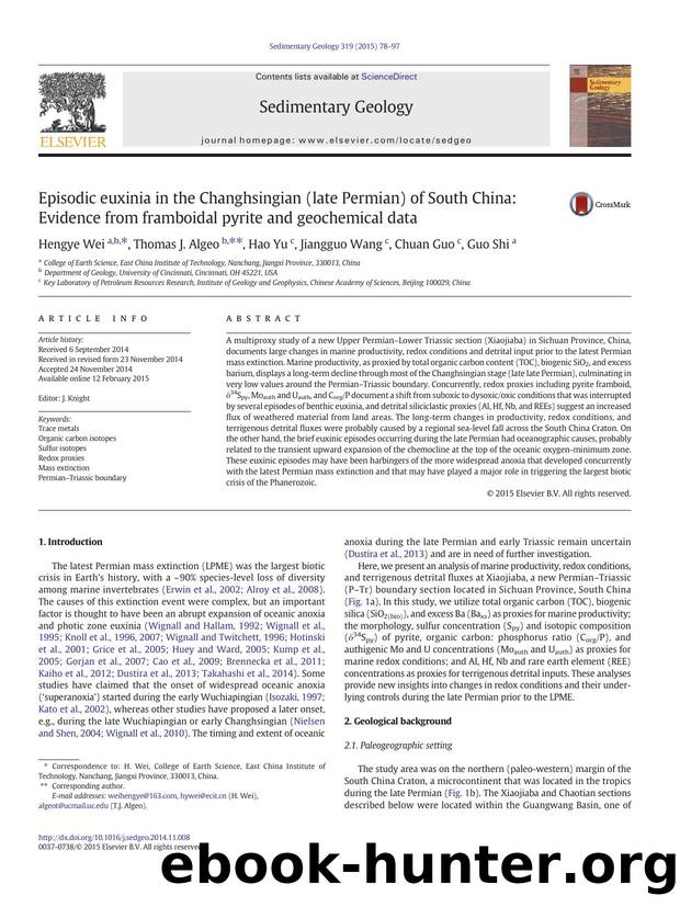 Episodic euxinia in the Changhsingian (late Permian) of South China: Evidence from framboidal pyrite and geochemical data by Hengye Wei & Thomas J. Algeo & Hao Yu & Jiangguo Wang & Chuan Guo & Guo Shi