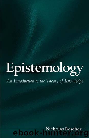 Epistemology : An Introduction by Nicholas Rescher
