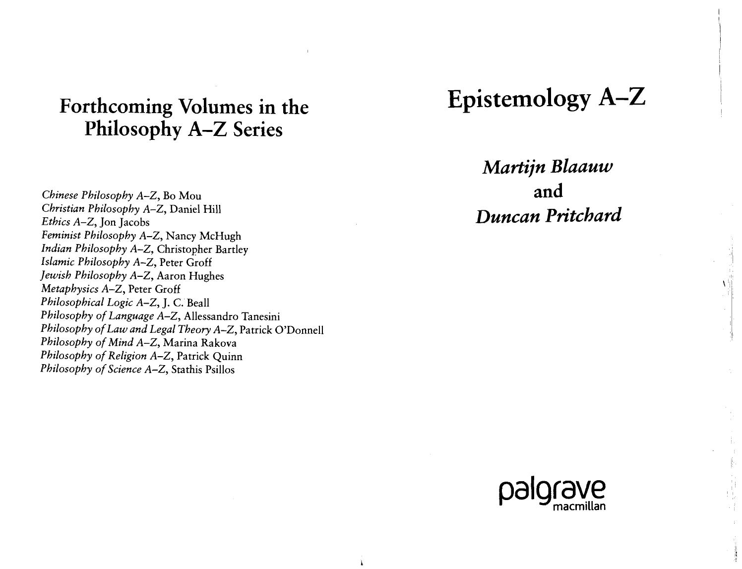 Epistemology A-Z (Philosophy A-Z) by Martijn Blaauw Duncan Pritchard