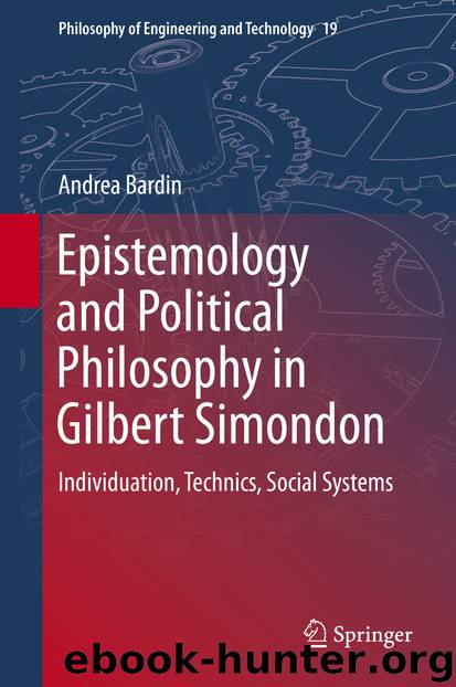 Epistemology and Political Philosophy in Gilbert Simondon by Andrea Bardin