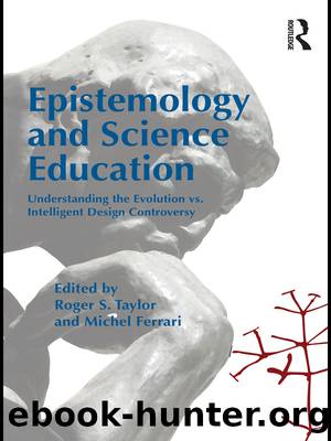 Epistemology and Science Education by Taylor Roger S.;Ferrari Michel;