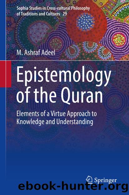 Epistemology of the Quran by M. Ashraf Adeel