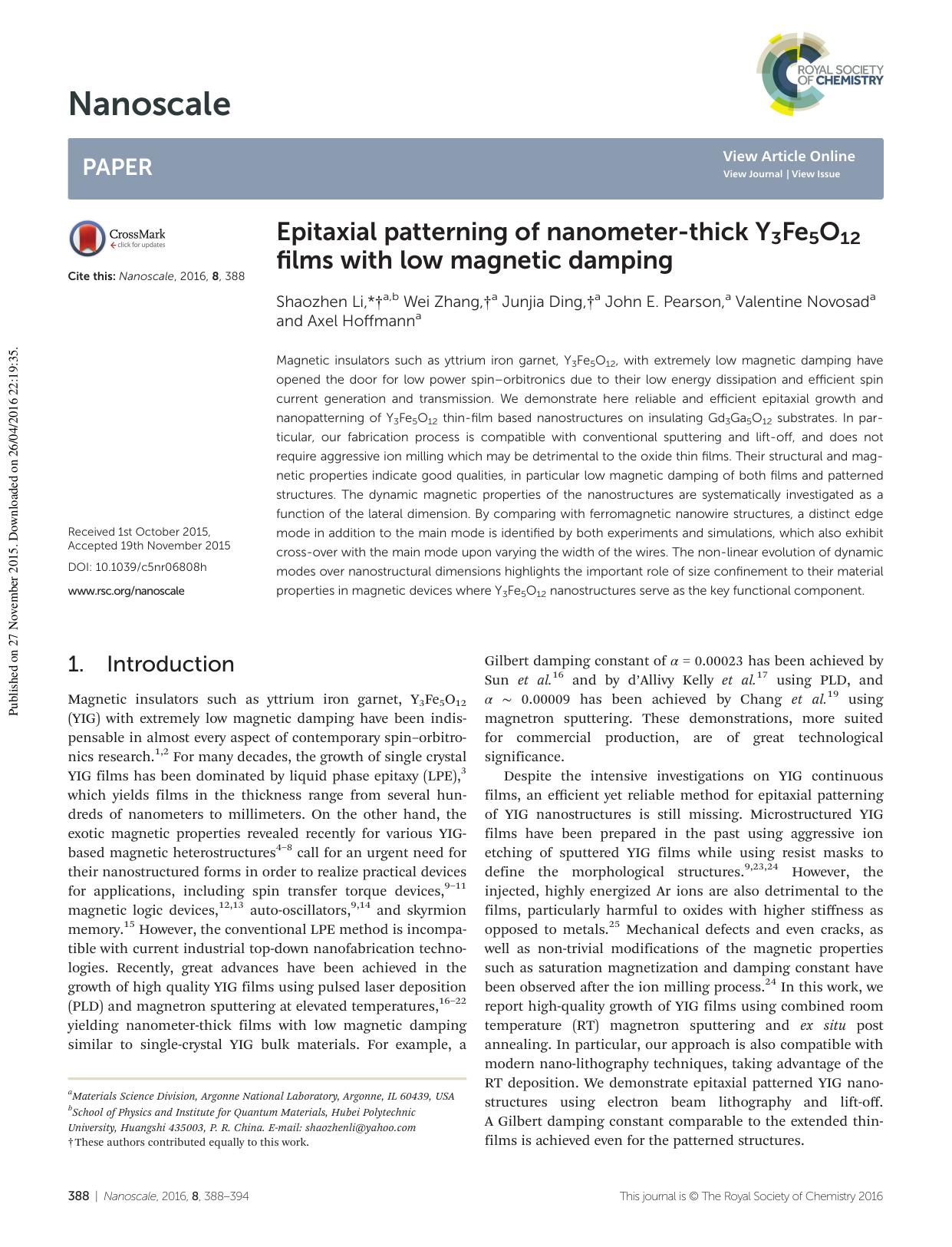 Epitaxial patterning of nanometer-thick Y3Fe5O12 films with low magnetic damping by Shaozhen Li Wei Zhang Junjia Ding John E. Pearson Valentine Novosad Axel Hoffmann