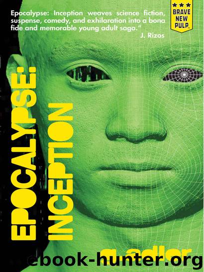 Epocalypse: Inception. by G. Adler