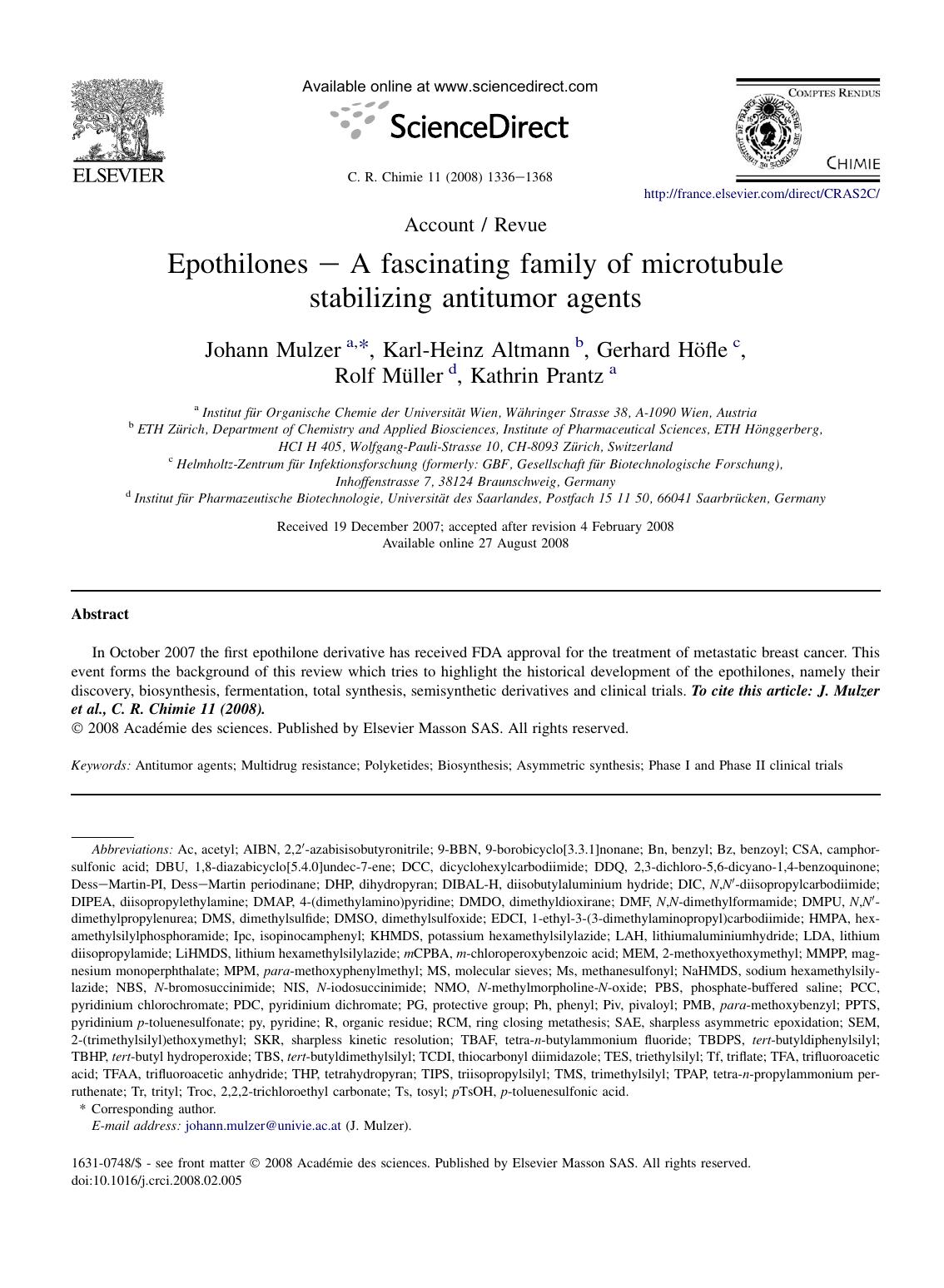 Epothilones â A fascinating family of microtubule stabilizing antitumor agents by Johann Mulzer; Karl-Heinz Altmann; Gerhard Höfle; Rolf Müller; Kathrin Prantz