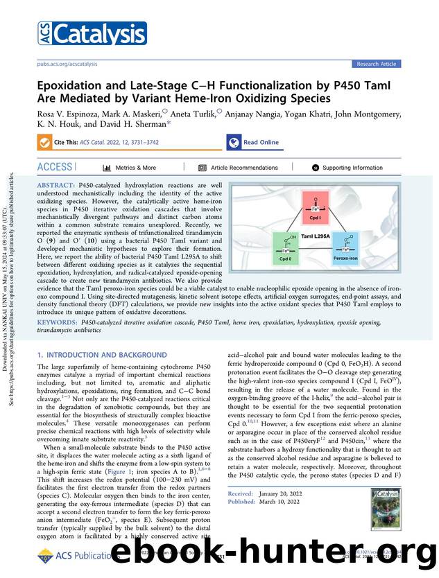 Epoxidation and Late-Stage CâH Functionalization by P450 TamI Are Mediated by Variant Heme-Iron Oxidizing Species by unknow