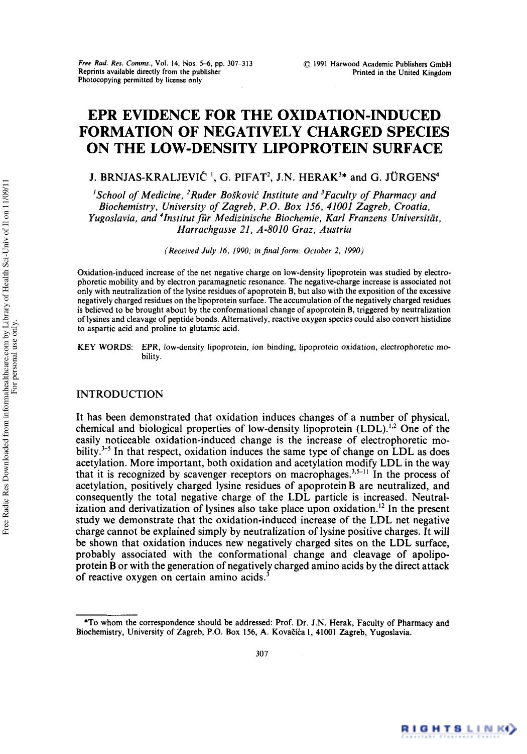 Epr Evidence for the Oxidation-Induced Formation of Negatively Charged Species on the Low-Density Lipoprotein Surface by J. Brnjas-Kraljević1 G. Pifat2 J. N. Herak3† & G. Jürgens4