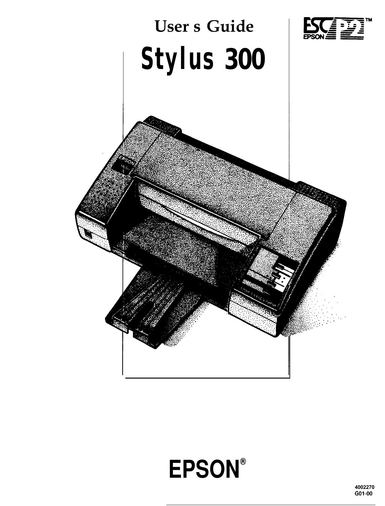 Epson Stylus 300 User's Guide by Unknown