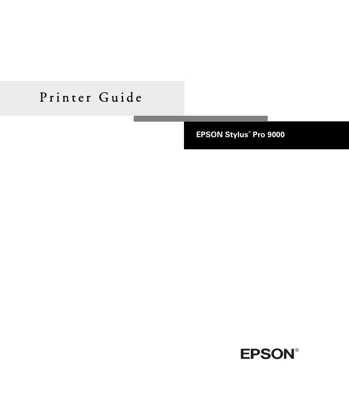 Epson Stylus Pro 9000 User's Guide by Unknown