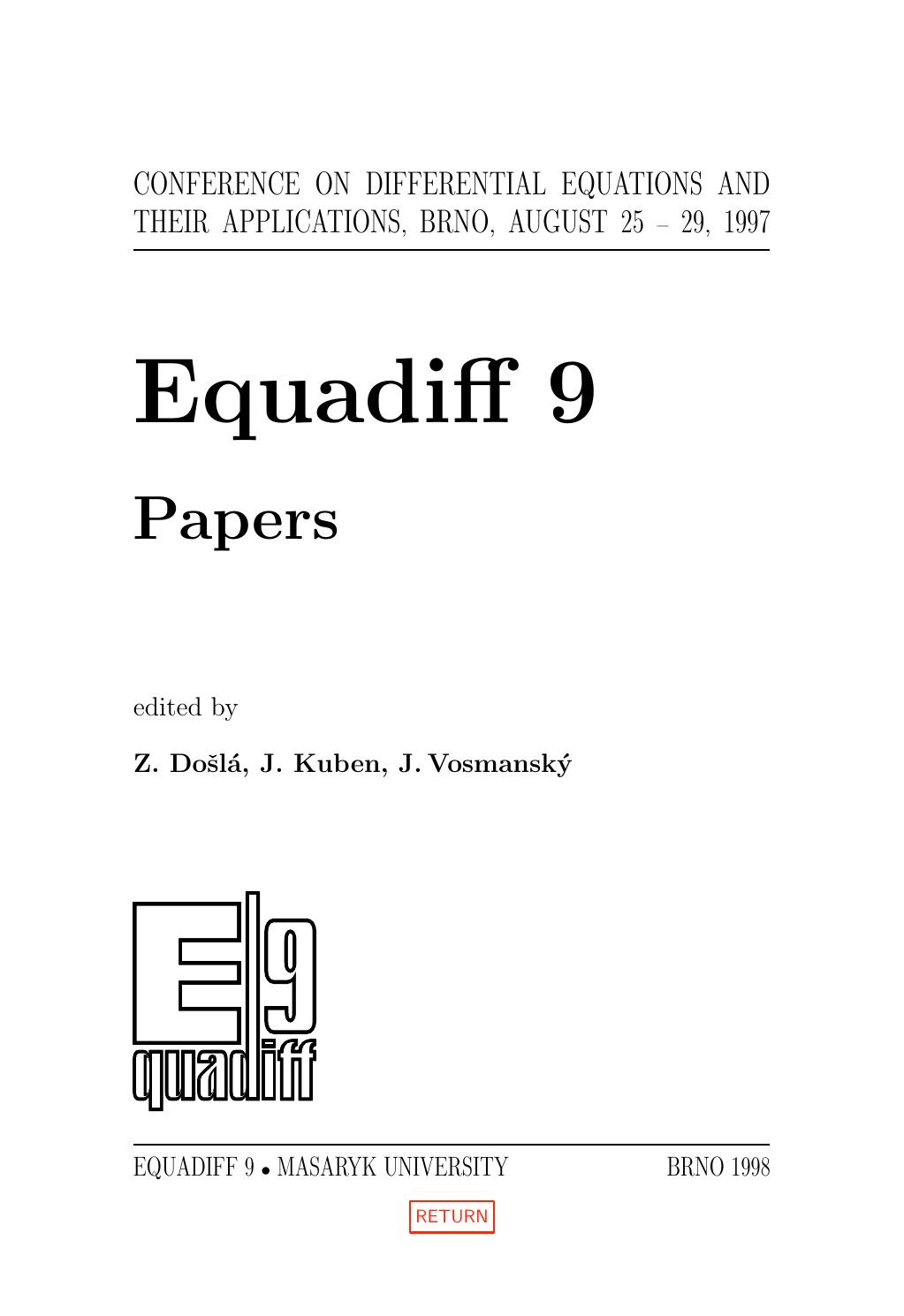 Equadiff 9: Conference on Differential Equations and their Applications : Proceedings by Z. Dosla