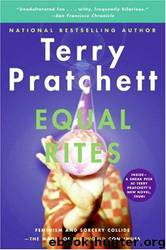 Equal Rites: A Discworld Novel by Terry Pratchett