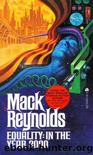 Equality - In the Year 2000 (1977) by Mack Reynolds