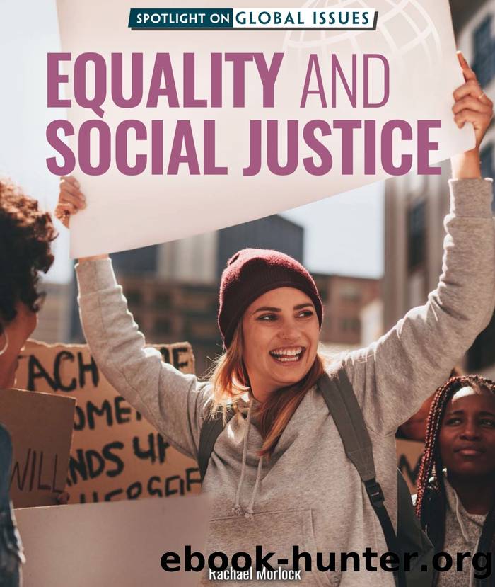 Equality and Social Justice by Rachael Morlock