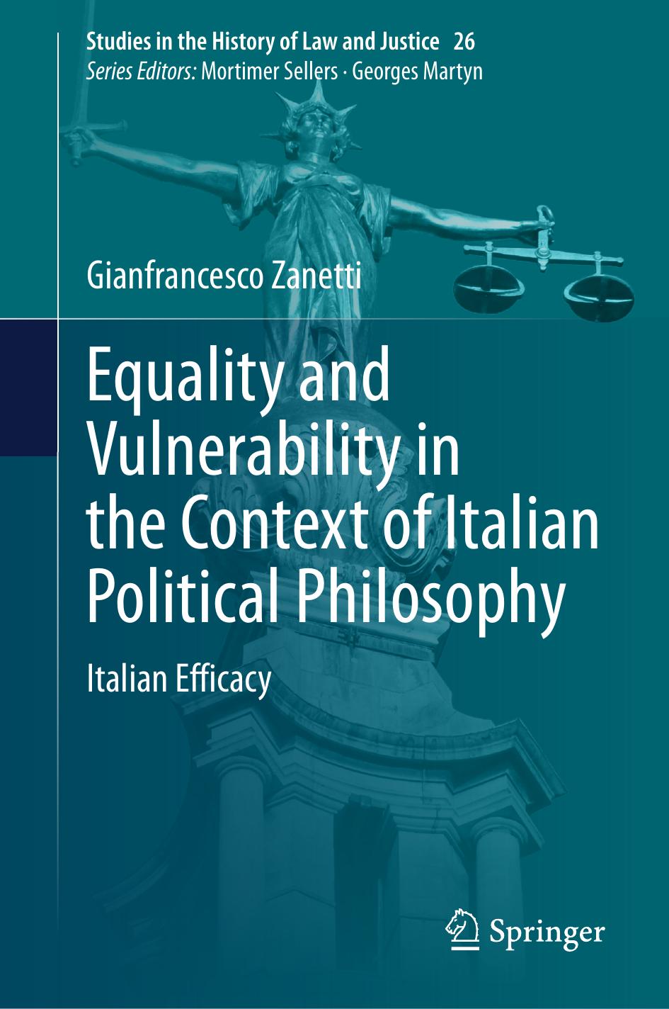 Equality and Vulnerability in the Context of Italian Political Philosophy: Italian Efficacy by Gianfrancesco Zanetti