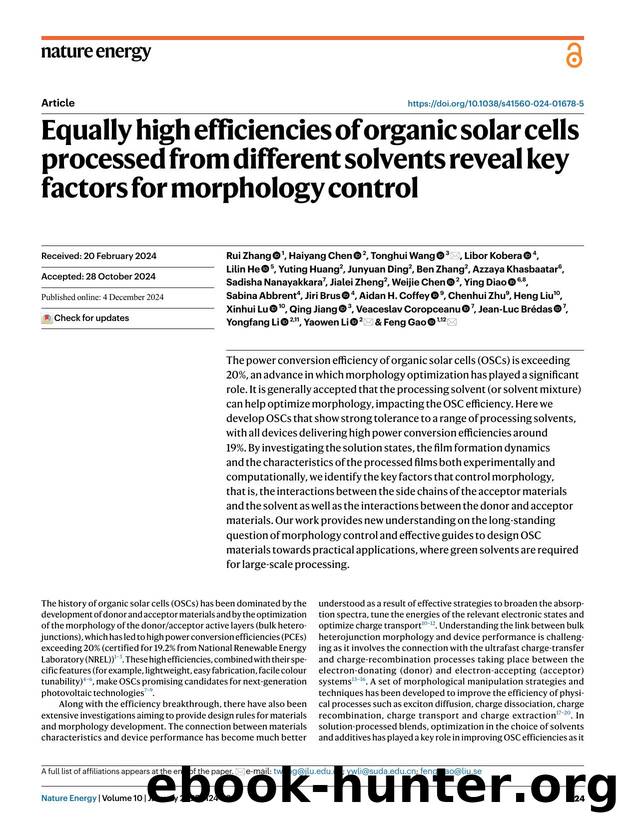 Equally high efficiencies of organic solar cells processed from different solvents reveal key factors for morphology control by unknow
