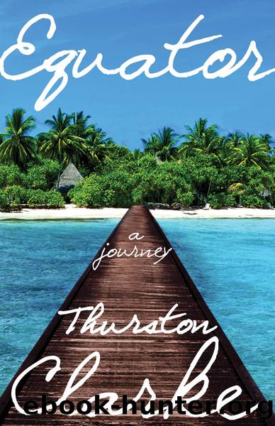Equator: a Journey by Thurston Clarke