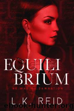 Equilibrium (The Rapture Book 2) by L.K. Reid