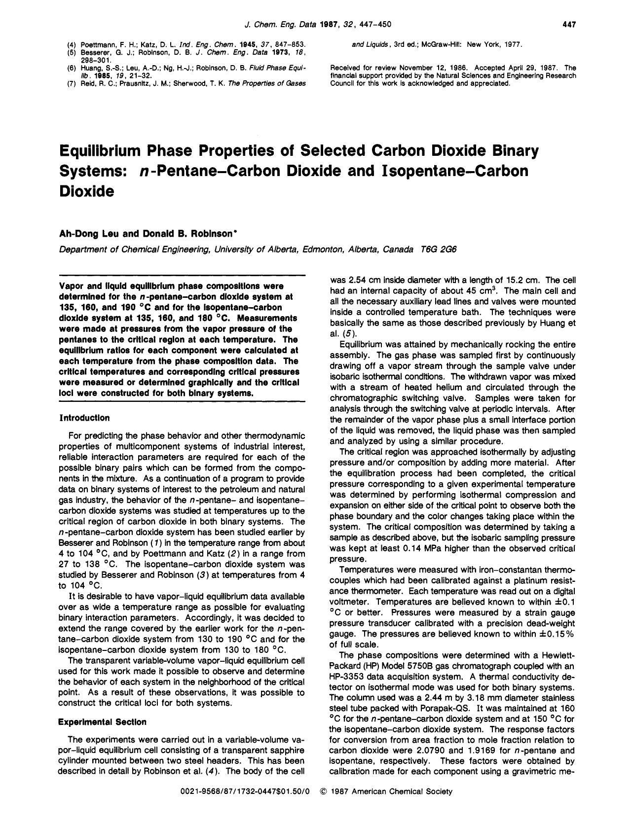 Equilibrium phase properties of selected carbon dioxide binary systems: n-pentane-carbon dioxide and isopentane-carbon dioxide by Ah Dong Leu Donald B. Robinson