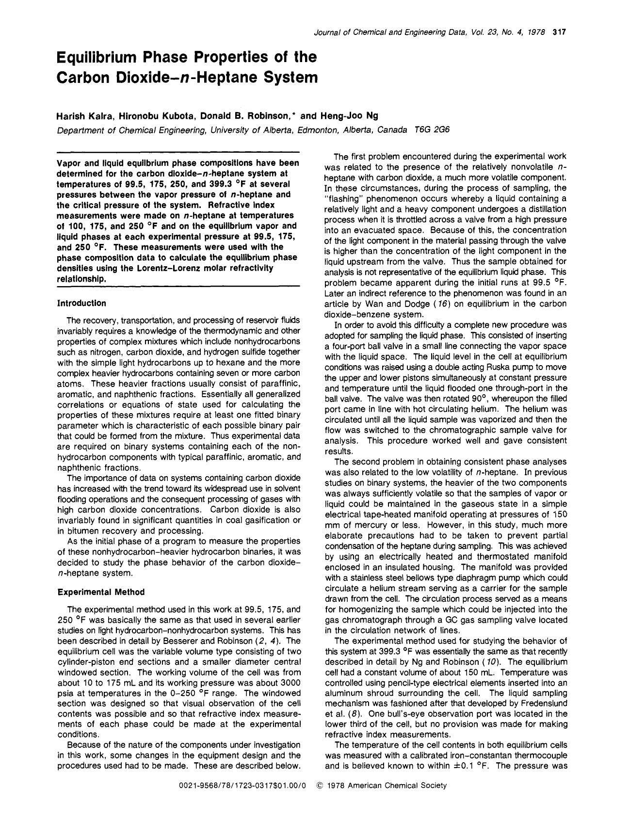 Equilibrium phase properties of the carbon dioxide-n-heptane system by Harish Kalra Hironobu Kubota Donald B. Robinson Heng-Joo Ng