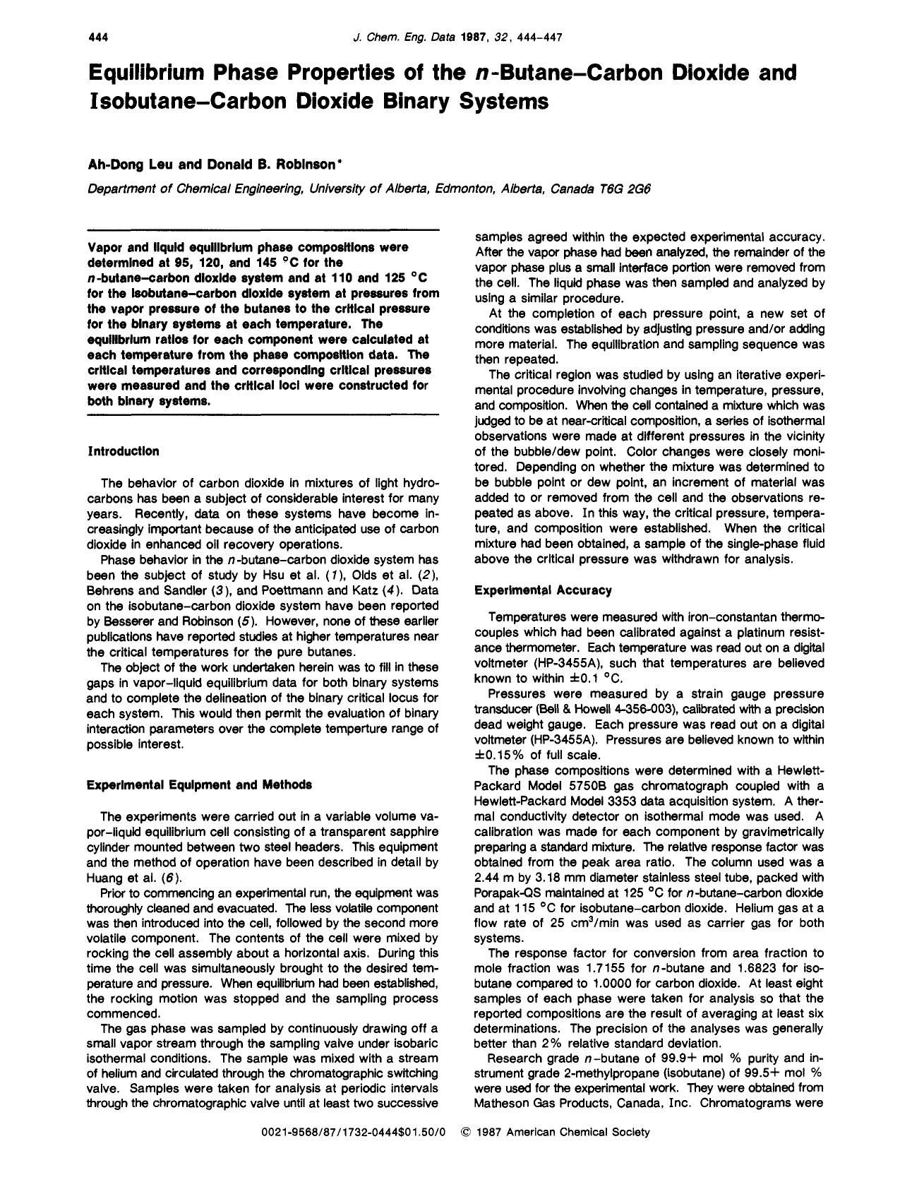 Equilibrium phase properties of the n-butane-carbon dioxide and isobutane-carbon dioxide binary systems by Ah Dong Leu Donald B. Robinson