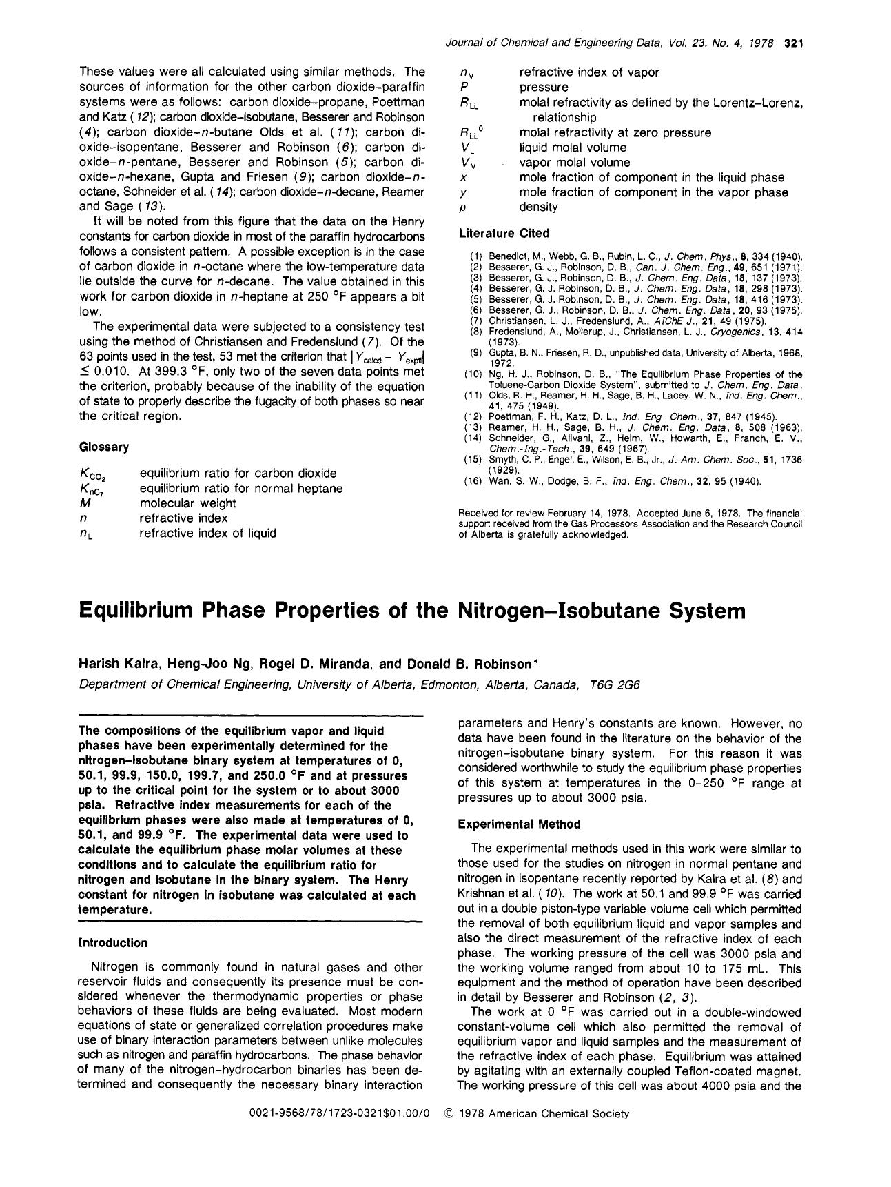 Equilibrium phase properties of the nitrogen-isobutane system by Harish Kalra Heng-Joo Ng Rogel D. Miranda Donald B. Robinson